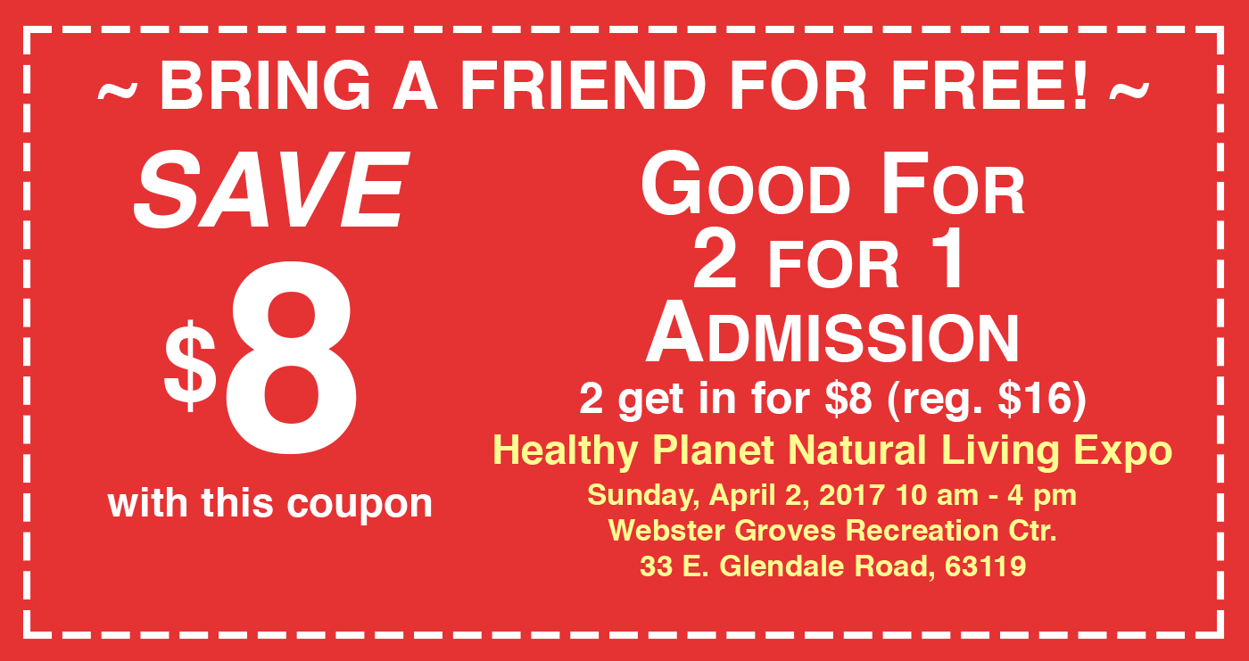 “Healthy Planet Expo 2017, 2 for 1 Coupon